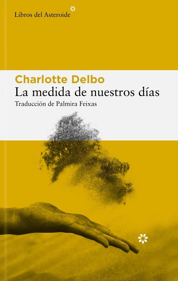 LA MEDIDA DE NUESTROS DÍAS | 9788410178434 | DELBO, CHARLOTTE | Galatea Llibres | Llibreria online de Reus, Tarragona | Comprar llibres en català i castellà online