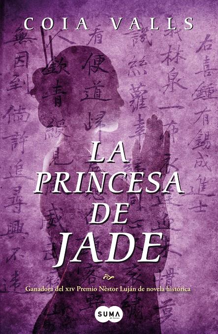 PRINCESA DE JADE, LA  (PREMI NESTOR LUJAN NOVEL·LA HISTORICA 2011) | 9788483652121 | VALLS, COIA | Galatea Llibres | Llibreria online de Reus, Tarragona | Comprar llibres en català i castellà online