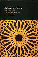 SUFISMO Y TAOISMO VOL.I               (DIP) | 9788478443420 | TOSHIHIKO IZUTSU | Galatea Llibres | Llibreria online de Reus, Tarragona | Comprar llibres en català i castellà online