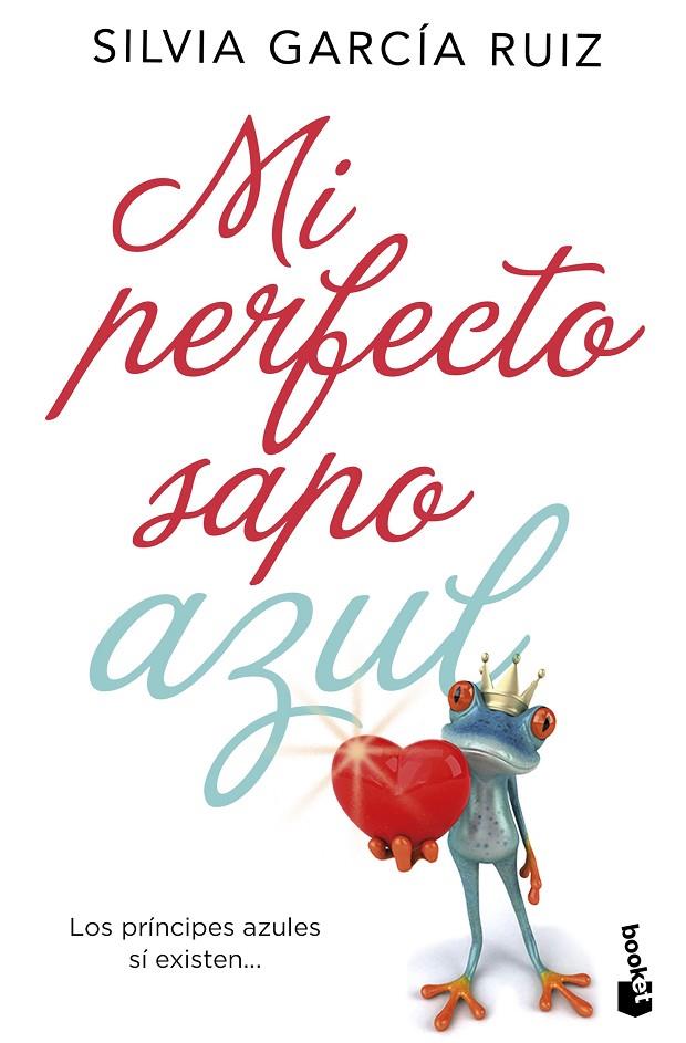 MI PERFECTO SAPO AZUL | 9788408171768 | GARCÍA RUIZ, SILVIA | Galatea Llibres | Llibreria online de Reus, Tarragona | Comprar llibres en català i castellà online