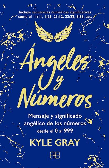 ÁNGELES Y NÚMEROS | 9788417851132 | GRAY, KYLE | Galatea Llibres | Llibreria online de Reus, Tarragona | Comprar llibres en català i castellà online