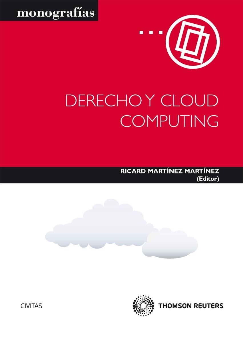 DERECHO Y CLOUD COMPUTING | 9788447038527 | MARTINEZ, RICARD | Galatea Llibres | Librería online de Reus, Tarragona | Comprar libros en catalán y castellano online