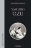 YASUJIRO OZU | 9788437622316 | SANTOS, ANTONIO | Galatea Llibres | Librería online de Reus, Tarragona | Comprar libros en catalán y castellano online