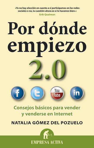 POR DONDE EMPIEZO 2.0 | 9788492452859 | GOMEZ DEL POZUELO, NATALIA | Galatea Llibres | Librería online de Reus, Tarragona | Comprar libros en catalán y castellano online