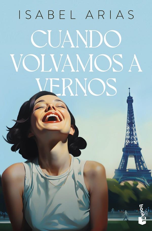 CUANDO VOLVAMOS A VERNOS | 9788408303213 | ISABEL ARIAS | Galatea Llibres | Llibreria online de Reus, Tarragona | Comprar llibres en català i castellà online