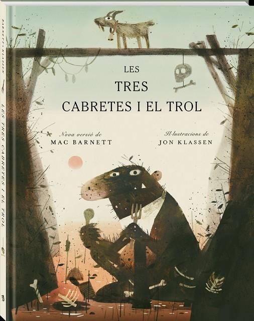 LES TRES CABRETES I EL TROL | 9788418762383 | BARNETT, MAC | Galatea Llibres | Librería online de Reus, Tarragona | Comprar libros en catalán y castellano online