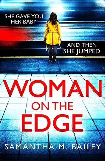 WOMAN ON THE EDGE | 9781472264640 | BAILEY, SAMANTHA | Galatea Llibres | Llibreria online de Reus, Tarragona | Comprar llibres en català i castellà online