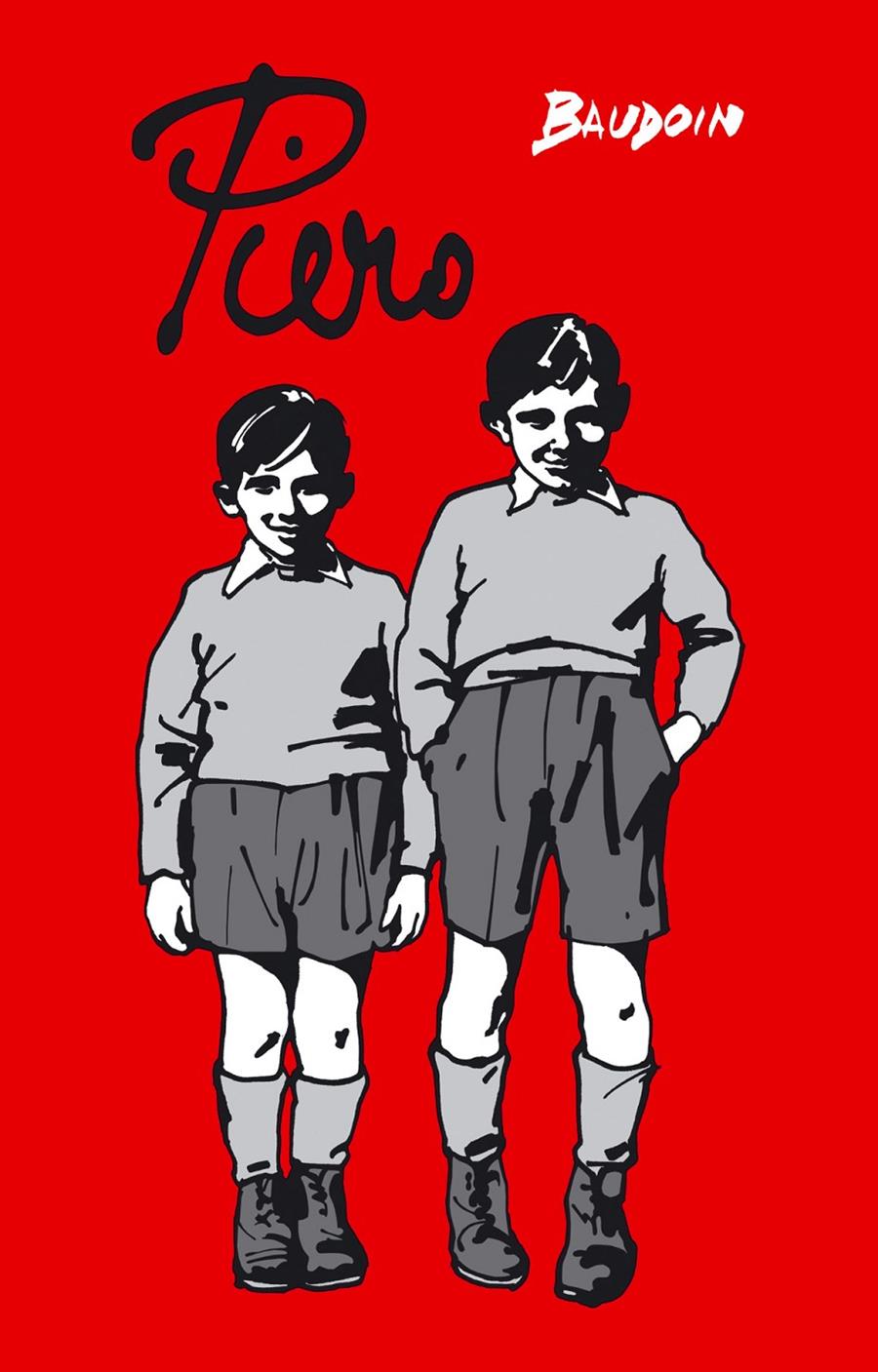 PIERO | 9788496815230 | BAUDOIN | Galatea Llibres | Llibreria online de Reus, Tarragona | Comprar llibres en català i castellà online