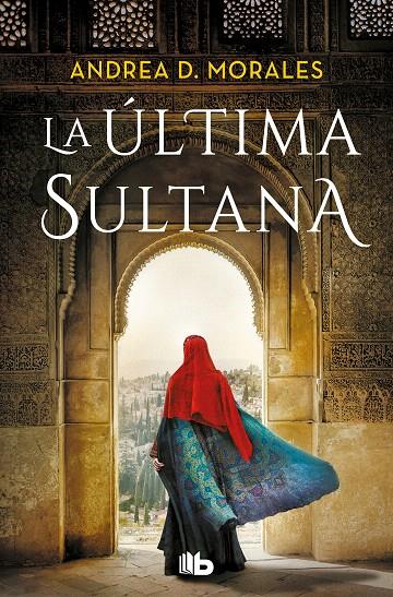 LA ÚLTIMA SULTANA | 9788413147413 | D. MORALES, ANDREA | Galatea Llibres | Librería online de Reus, Tarragona | Comprar libros en catalán y castellano online