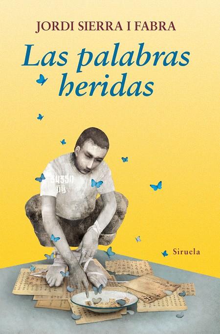 LAS PALABRAS HERIDAS | 9788416964383 | SIERRA I FABRA, JORDI | Galatea Llibres | Librería online de Reus, Tarragona | Comprar libros en catalán y castellano online