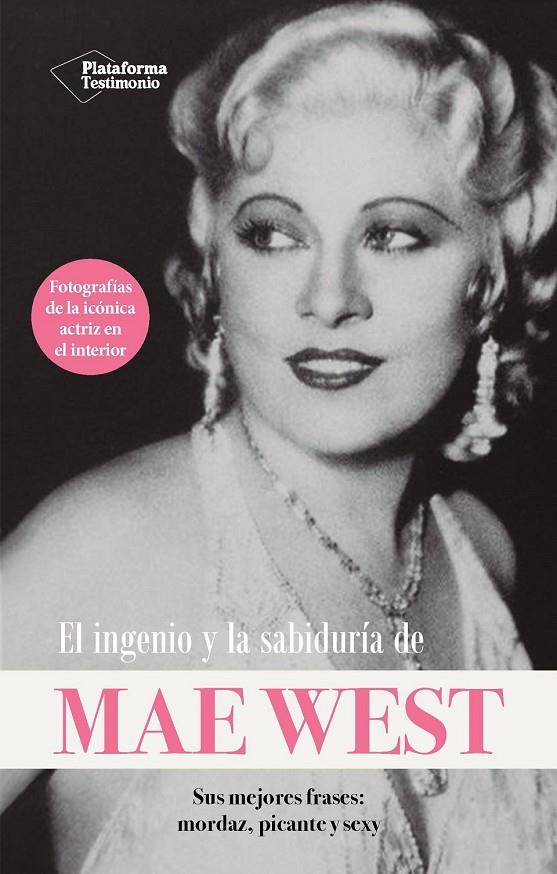 EL INGENIO Y LA SABIDURÍA DE MAE WEST | 9788410079229 | WEST, MAE | Galatea Llibres | Librería online de Reus, Tarragona | Comprar libros en catalán y castellano online