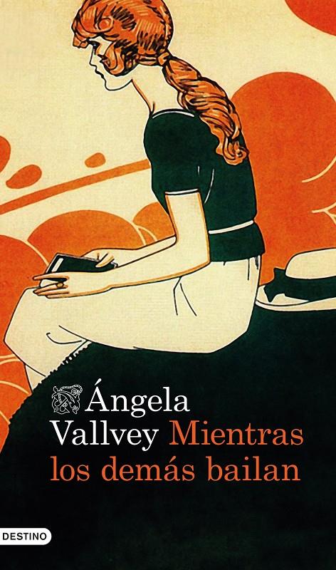 MIENTRAS LOS DEMÁS BAILAN | 9788423347964 | VALLVEY, ANGELA | Galatea Llibres | Librería online de Reus, Tarragona | Comprar libros en catalán y castellano online