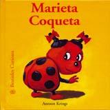 MARIETA COQUETA | 9788495939975 | KRINGS, ANTOON | Galatea Llibres | Llibreria online de Reus, Tarragona | Comprar llibres en català i castellà online