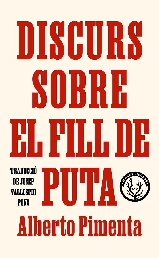 DISCURS SOBRE EL FILL DE PUTA | 9788412782431 | PIMENTA, ALBERTO | Galatea Llibres | Librería online de Reus, Tarragona | Comprar libros en catalán y castellano online