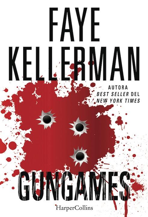 GUN GAMES | 9788491390435 | KELLERMAN, FAYE | Galatea Llibres | Librería online de Reus, Tarragona | Comprar libros en catalán y castellano online