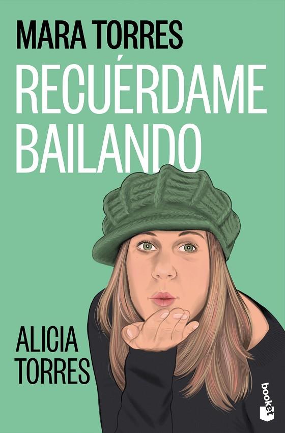 RECUÉRDAME BAILANDO | 9788408323778 | TORRES, MARA | Galatea Llibres | Librería online de Reus, Tarragona | Comprar libros en catalán y castellano online