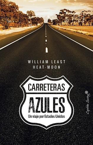 CARRETERAS AZULES | 9788494808692 | LEAST HEAT-MOON, WILLIAM | Galatea Llibres | Librería online de Reus, Tarragona | Comprar libros en catalán y castellano online