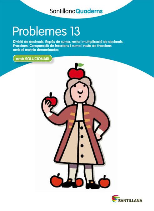 PROBLEMES 13 (SANTILLANA QUADERNS) | 9788468014081 | VARIOS AUTORES | Galatea Llibres | Librería online de Reus, Tarragona | Comprar libros en catalán y castellano online