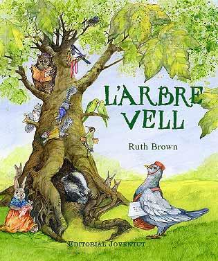 ARBRE VELL, L' | 9788426136299 | BROWN, RUTH | Galatea Llibres | Librería online de Reus, Tarragona | Comprar libros en catalán y castellano online