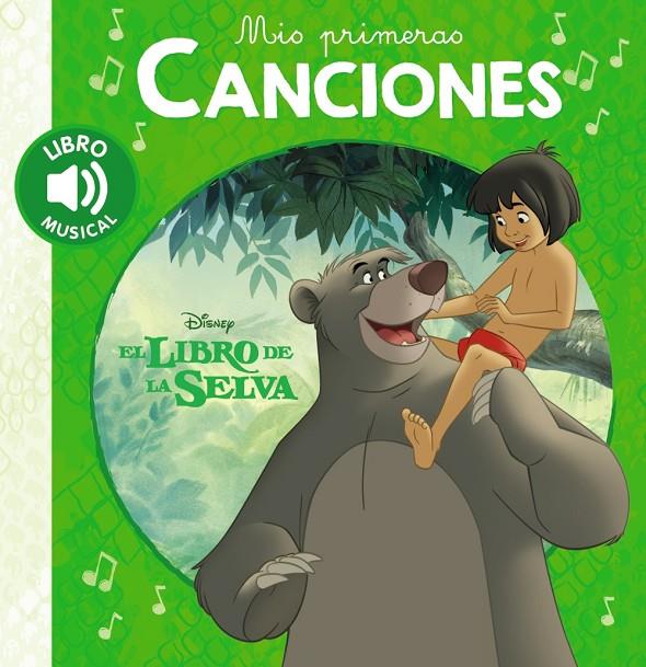 MIS PRIMERAS CANCIONES. EL LIBRO DE LA SELVA | 9788417240509 | Galatea Llibres | Llibreria online de Reus, Tarragona | Comprar llibres en català i castellà online