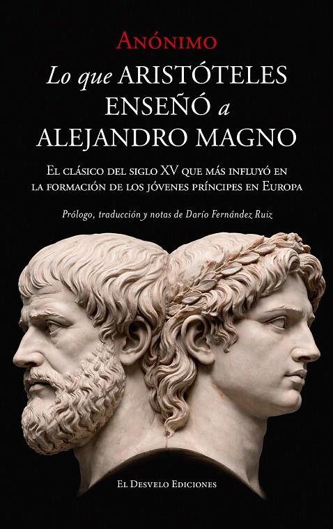 LO QUE ARISTÓTELES ENSEÑÓ A ALEJANDRO MAGNO | 9791387799625 | ANÓNIMO | Galatea Llibres | Librería online de Reus, Tarragona | Comprar libros en catalán y castellano online