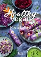HEALTHY VEGAN. COCINA FACIL Y SANA | 9788470914461 | LAFORET, MARIE | Galatea Llibres | Librería online de Reus, Tarragona | Comprar libros en catalán y castellano online