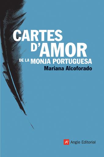 CARTES D'AMOR DE LA MONJA PORTUGUESA | 9788496521346 | ALCOFORADO, MARIANA | Galatea Llibres | Librería online de Reus, Tarragona | Comprar libros en catalán y castellano online
