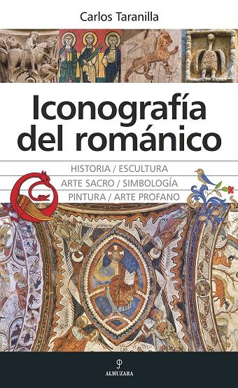 ICONOGRAFÍA DEL ROMÁNICO | 9788411314190 | TARANILLA, CARLOS | Galatea Llibres | Llibreria online de Reus, Tarragona | Comprar llibres en català i castellà online