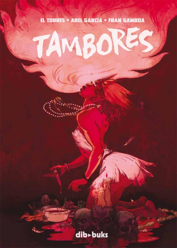 TAMBORES | 9788492902774 | EL TORRES | Galatea Llibres | Llibreria online de Reus, Tarragona | Comprar llibres en català i castellà online