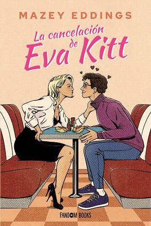LA CANCELACIÓN DE EVA KITT | 9788419831675 | EDDINGS, MAZEY | Galatea Llibres | Llibreria online de Reus, Tarragona | Comprar llibres en català i castellà online