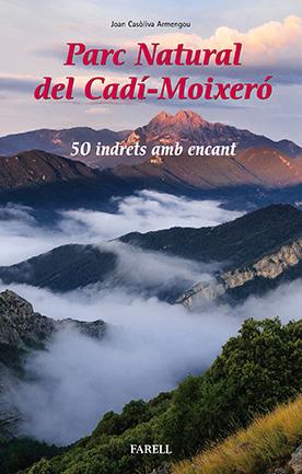 PARC NATURAL DEL CADI-MOIXERO | 9788492811847 | CASOLIVA, JOAN | Galatea Llibres | Librería online de Reus, Tarragona | Comprar libros en catalán y castellano online