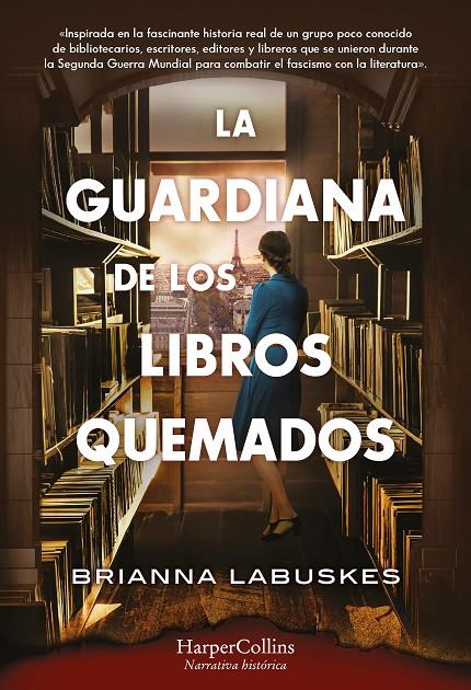 LA GUARDIANA DE LOS LIBROS QUEMADOS | 9788410021266 | LABUSKES, BRIANNA | Galatea Llibres | Librería online de Reus, Tarragona | Comprar libros en catalán y castellano online