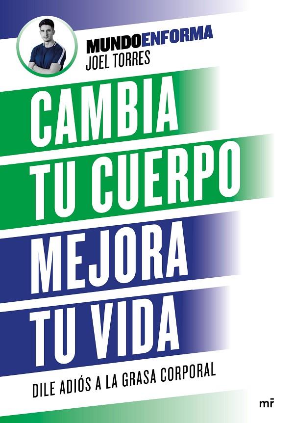 CAMBIA TU CUERPO, MEJORA TU VIDA | 9788427046887 | TORRES, JOEL | Galatea Llibres | Librería online de Reus, Tarragona | Comprar libros en catalán y castellano online
