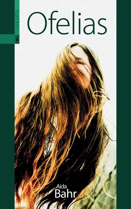 OFELIAS | 9788481366143 | BAHR, AIDA | Galatea Llibres | Librería online de Reus, Tarragona | Comprar libros en catalán y castellano online
