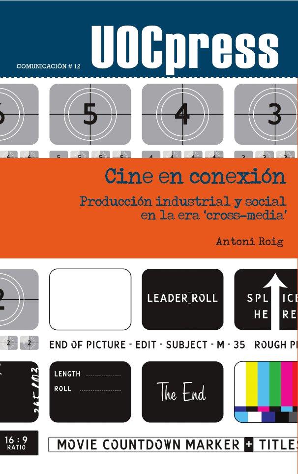 CINE EN CONEXION | 9788497888554 | ROIG, ANTONI | Galatea Llibres | Librería online de Reus, Tarragona | Comprar libros en catalán y castellano online