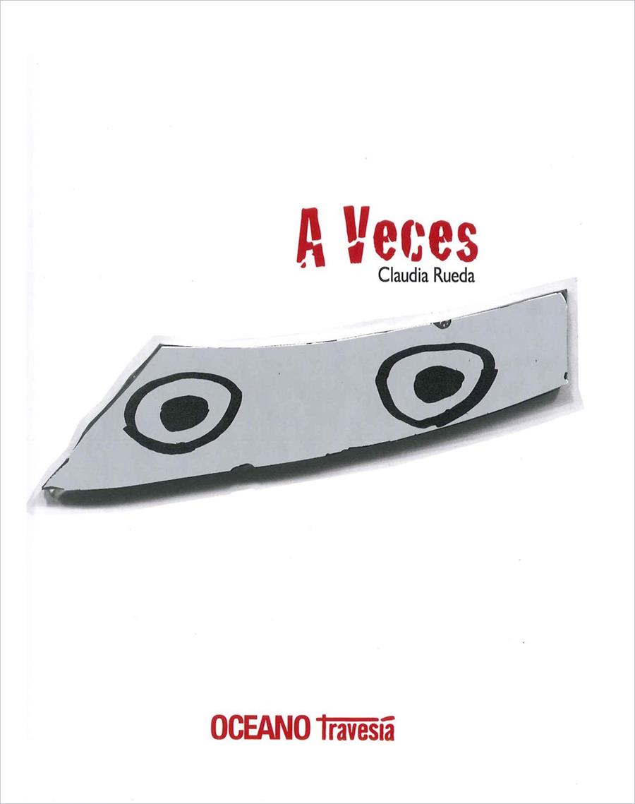 A VECES | 9786074007213 | RUEDA, CLAUDIA | Galatea Llibres | Librería online de Reus, Tarragona | Comprar libros en catalán y castellano online