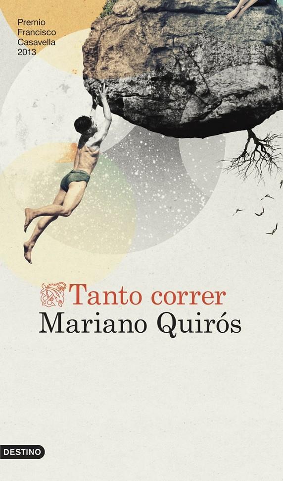 TANTO CORRER | 9788423347049 | QUIRÓS, MARIANO | Galatea Llibres | Librería online de Reus, Tarragona | Comprar libros en catalán y castellano online