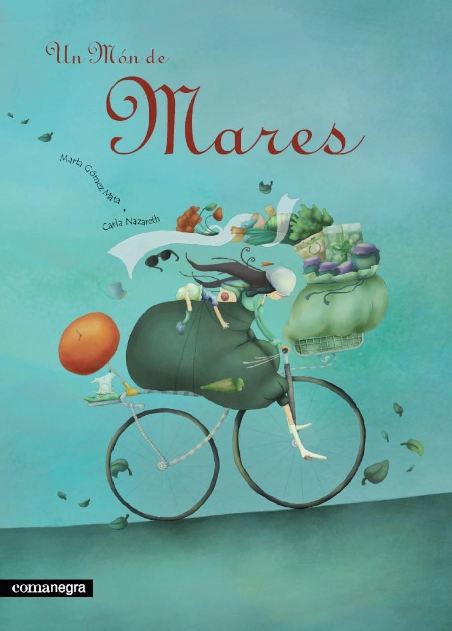 MON DE MARES, UN | 9788493600648 | GOMEZ MATA, MARTA | Galatea Llibres | Llibreria online de Reus, Tarragona | Comprar llibres en català i castellà online