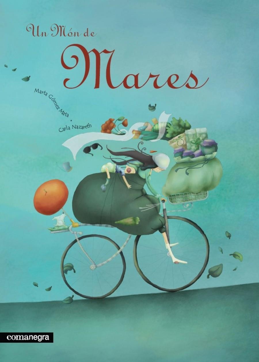 MON DE MARES, UN | 9788493600648 | GOMEZ MATA, MARTA | Galatea Llibres | Librería online de Reus, Tarragona | Comprar libros en catalán y castellano online