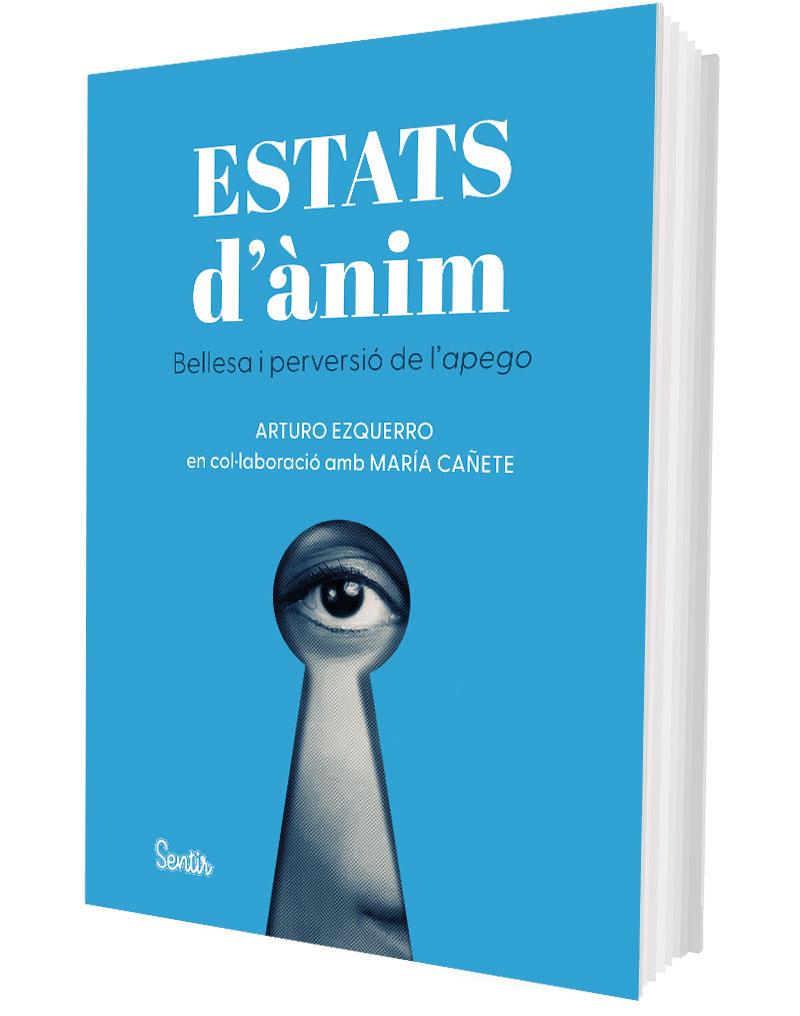 ESTATS D'ÀNIM | 9788426741165 | EZQUERRO, ARTURO | Galatea Llibres | Librería online de Reus, Tarragona | Comprar libros en catalán y castellano online