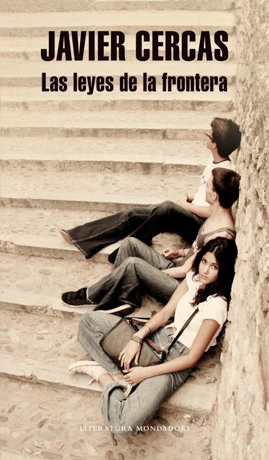LAS LEYES DE LA FRONTERA | 9788439726883 | CERCAS, JAVIER | Galatea Llibres | Librería online de Reus, Tarragona | Comprar libros en catalán y castellano online