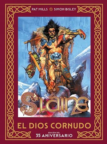 SLAINE: EL DIOS CORNUDO. EDICION DEL 35 ANIVERSARIO | 9788467978018 | BISLEY, SIMON / PAT MILLS | Galatea Llibres | Llibreria online de Reus, Tarragona | Comprar llibres en català i castellà online