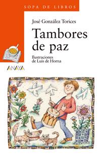 TAMBORES DE PAZ | 9788466763028 | GONZALEZ TORICES, JOSE | Galatea Llibres | Librería online de Reus, Tarragona | Comprar libros en catalán y castellano online