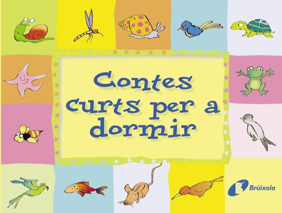 CONTES CURTS PER A DORMIR | 9788483040126 | DOUMERC, BEATRIZ/GARCÍA FRANCO, PEDRO MARÍA | Galatea Llibres | Librería online de Reus, Tarragona | Comprar libros en catalán y castellano online