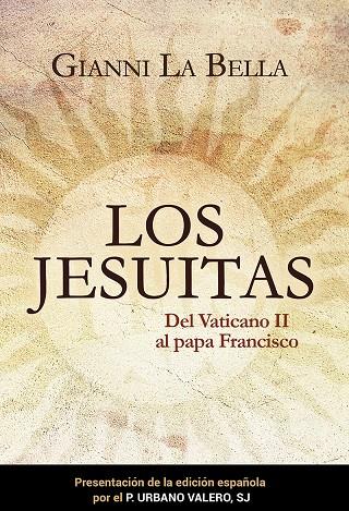 LOS JESUITAS | 9788427143913 | LA BELLA, GIANNI | Galatea Llibres | Llibreria online de Reus, Tarragona | Comprar llibres en català i castellà online