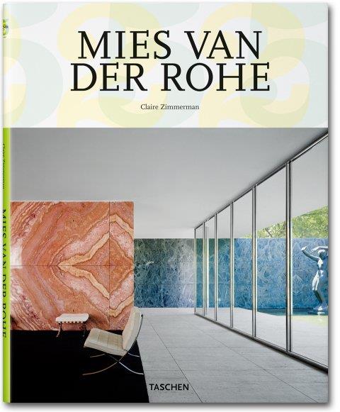 MIES VAN DER ROHE | 9783836513135 | ZIMMERMAN, CLAIRE | Galatea Llibres | Librería online de Reus, Tarragona | Comprar libros en catalán y castellano online