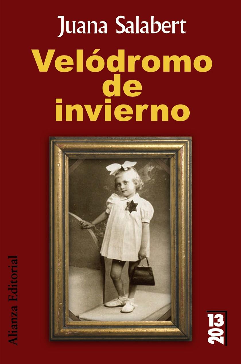 VELÓDROMO DE INVIERNO | 9788420684437 | SALABERT, JUANA | Galatea Llibres | Librería online de Reus, Tarragona | Comprar libros en catalán y castellano online