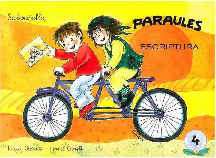 PARAULES ESCRIPTURA 4 | 9788472103108 | SABATÉ, TERESA ; CAPELL, FERMÍN | Galatea Llibres | Librería online de Reus, Tarragona | Comprar libros en catalán y castellano online