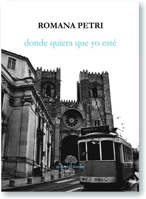 DONDE QUIERA QUE YO ESTé | 9788417118174 | PETRI, ROMANA | Galatea Llibres | Llibreria online de Reus, Tarragona | Comprar llibres en català i castellà online