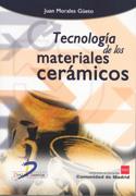 TECNOLOGIA DE LOS MATERIALES CERAMICOS | 9788479787226 | MORALES GÚETO, JUAN | Galatea Llibres | Librería online de Reus, Tarragona | Comprar libros en catalán y castellano online